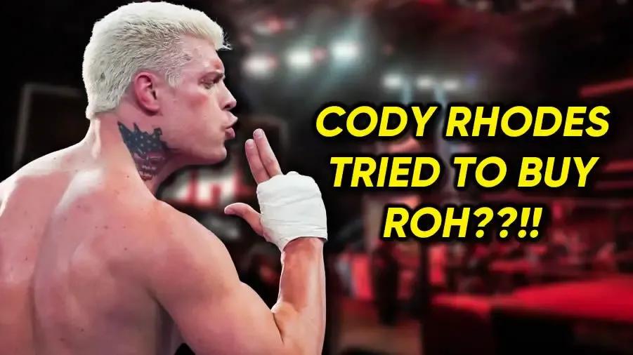 Cody Rhodes tried to buy ROH graphic.jpg