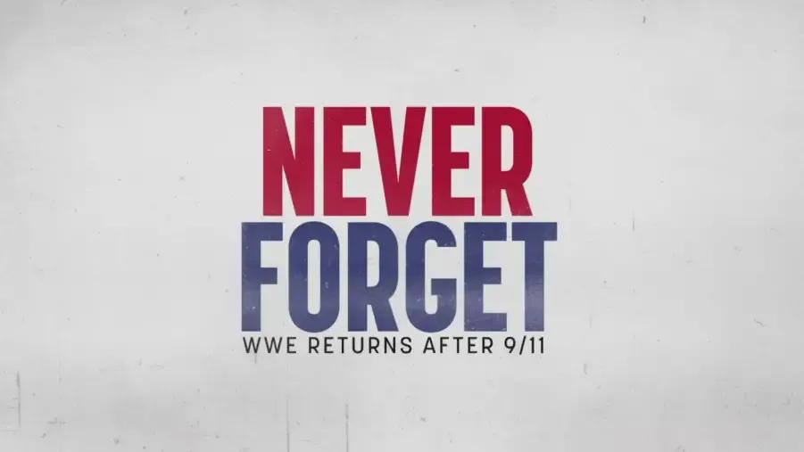 WWE Never Forget 9-11 documentary.png